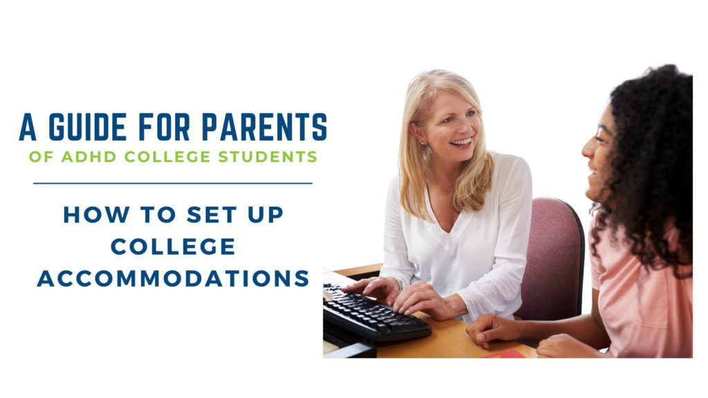 How to Set Up College Accommodations