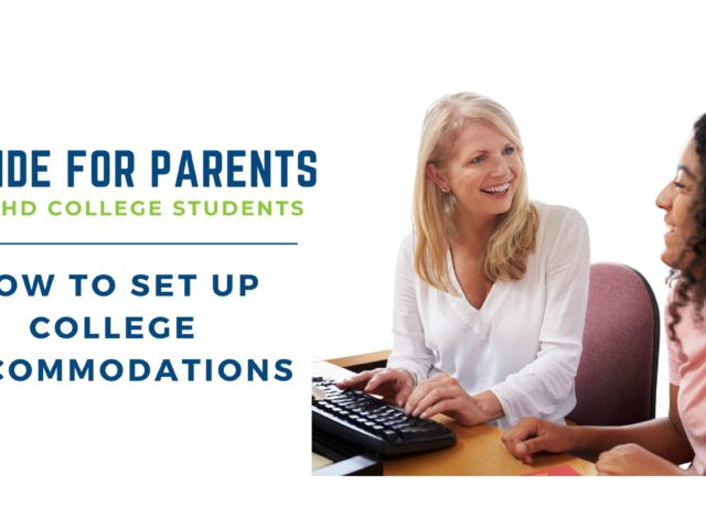 How to Set Up College Accommodations